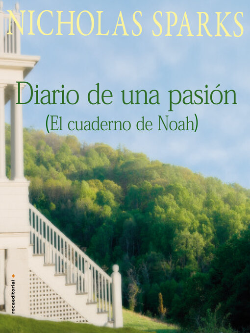 Title details for Diario de una pasión / El cuaderno de Noah by Nicholas Sparks - Available